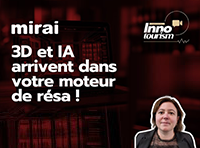 innotourism 3D IA moteur reservation mirai