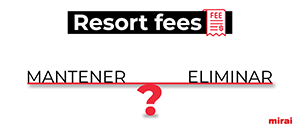 mirai resort fees mantener eliminar