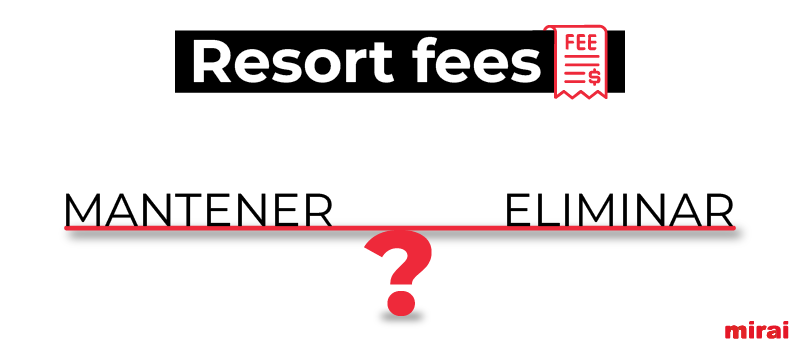 mirai resort fees mantener eliminar