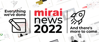 mirai developments 2022