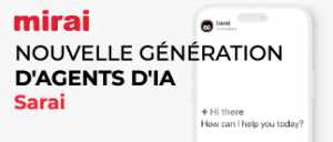 mirai nouvelle generation agents IA Sarai